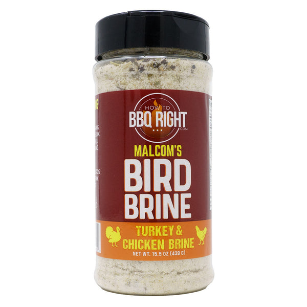 How to BBQ Right Malcom's Bird Brine