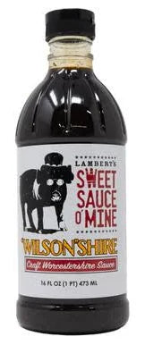 Lambert's Sweet Sauce O' Mine 'Wilson'shire Sauce